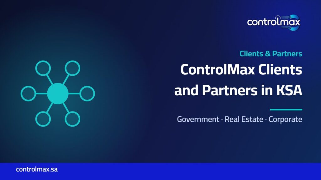 ControlMax clients and partners in Saudi Arabia